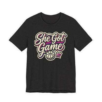 She Got Game Basketball T-Shirt | Women's Hoops Tee | Perfect Gift for Female Players