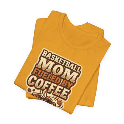 Basketball Mom Fueled by Coffee T-Shirt | Hooper Mom Tee | Perfect Gift for Sports Moms