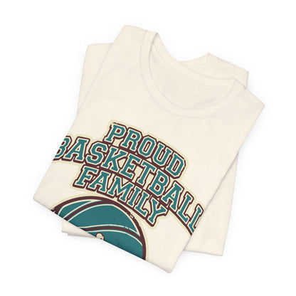 Proud Basketball Family T-Shirt | Vintage Hooper Tee | Perfect Gift for Players