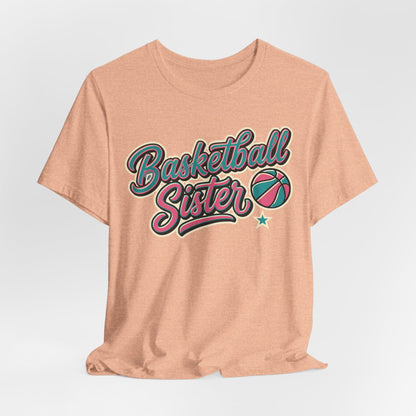 Basketball Sister Retro T-Shirt | Women's Hooper Tee | Perfect Gift