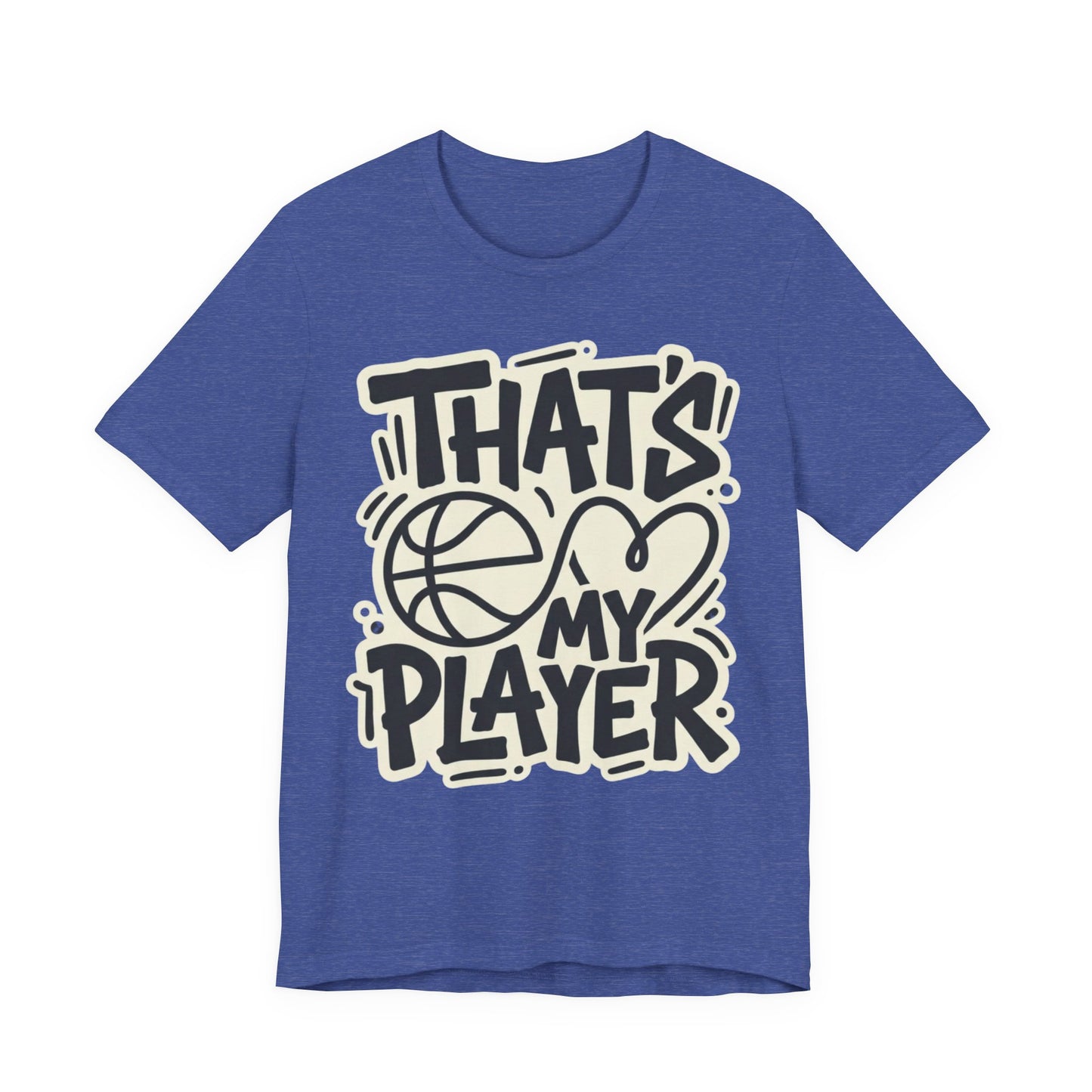 That's My Player Basketball T-Shirt | Stolzes Eltern Tee | Perfektes Geschenk