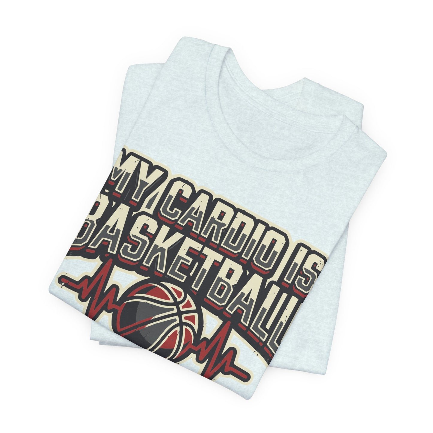 My Cardio is Basketball T-Shirt | Herzschlag Hooper Tee | Geschenk für Spieler