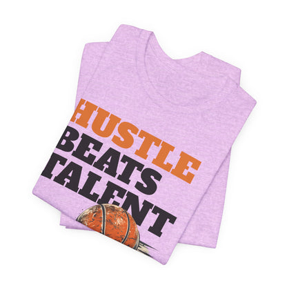Hustle Beats Talent Basketball T-Shirt | Motivational Hooper Tee | Perfect Gift for Ballers