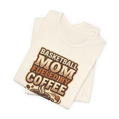 Basketball Mom Fueled by Coffee T-Shirt | Hooper Mom Tee | Perfect Gift for Sports Moms