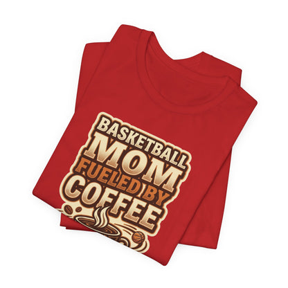 Basketball Mom Fueled by Coffee T-Shirt | Hooper Mom Tee | Perfect Gift for Sports Moms