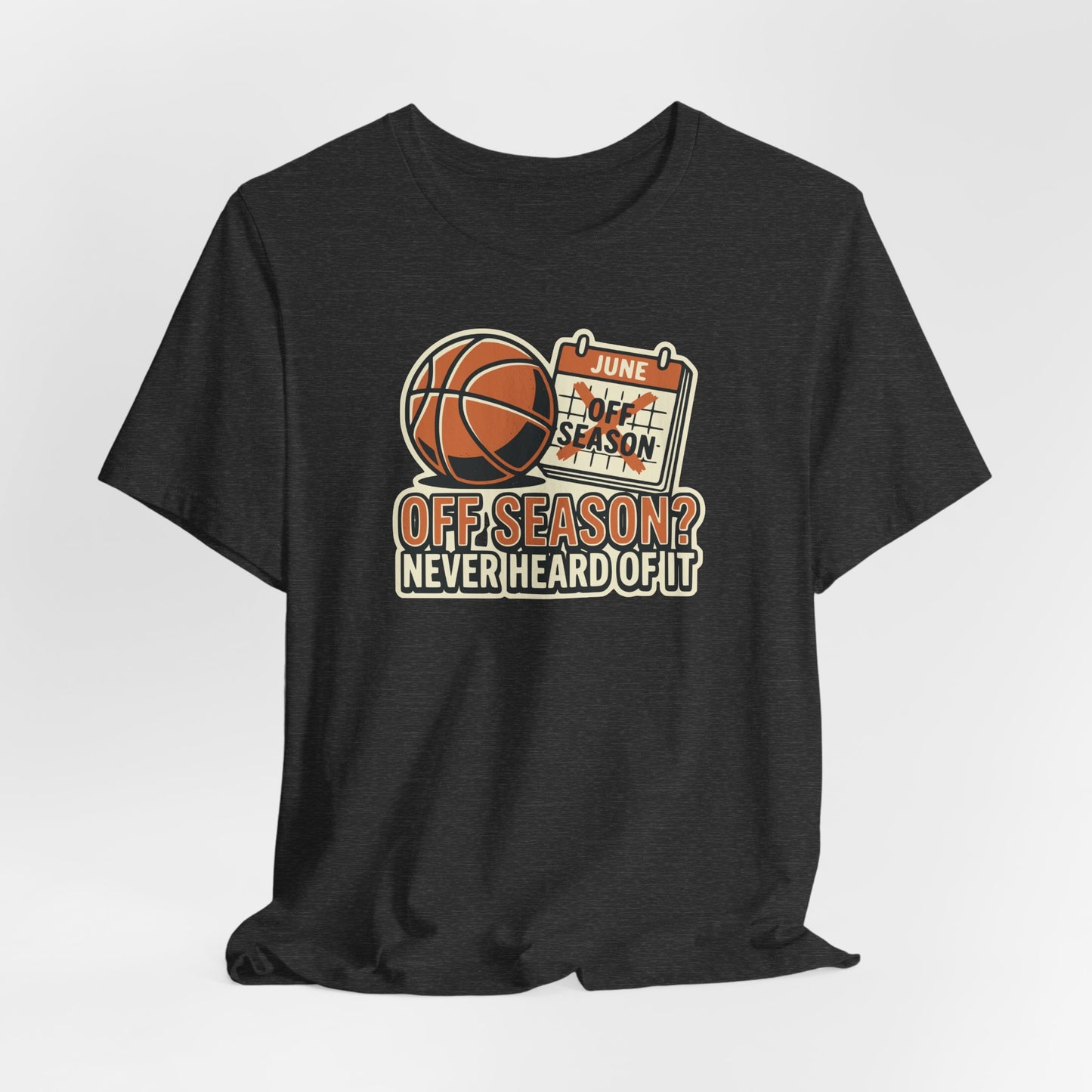 No Offseason Basketball T-Shirt | Sommer Hooper Tee | Perfektes Geschenk