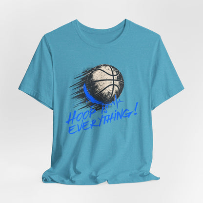 Hoop Is Everything Basketball T-Shirt | Distressed Hooper Tee | Perfect Gift