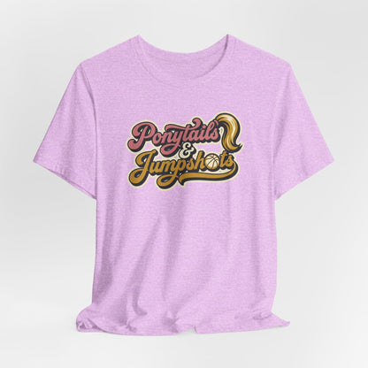 Ponytails & Jumpshots Basketball T-Shirt | Women's Hooper Tee | Perfect Gift for Female Ball Players