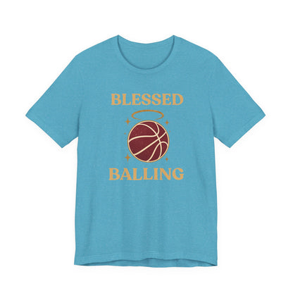 Blessed and Balling Basketball T-Shirt | Faith Halo Tee | Perfect Gift for Hoopers