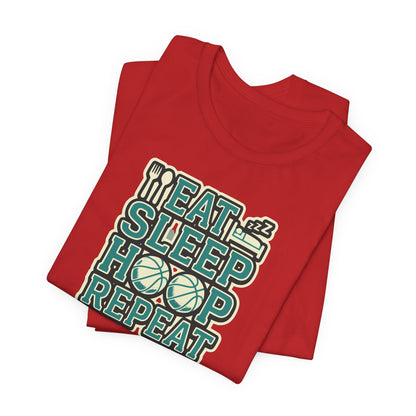 Eat Sleep Hoop Repeat Basketball T-Shirt | Funny Hooper Tee | Perfect Gift for Players