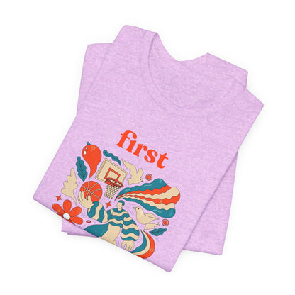 First Basket Basketball T-Shirt | Retro Groovy Hoop Tee | Gift for Players