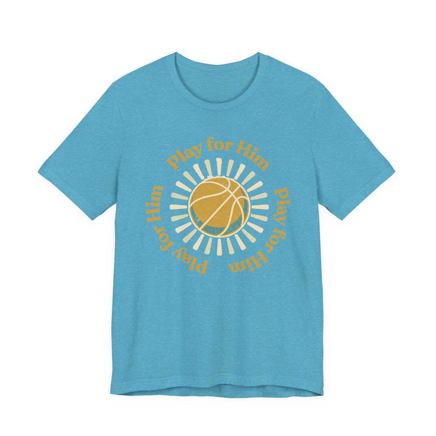 Play for Him Basketball T-Shirt | Faith-Inspired Hooper Tee | Perfect Gift