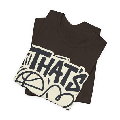 That's My Player Basketball T-Shirt | Mom Proud Parent Tee | Perfect Gift for Basketball Families