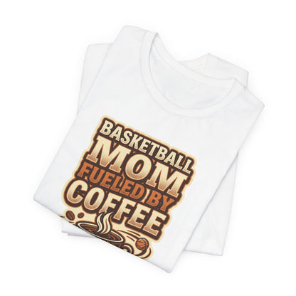 Basketball Mom Fueled by Coffee T-Shirt | Hooper Mom Tee | Perfect Gift for Sports Moms