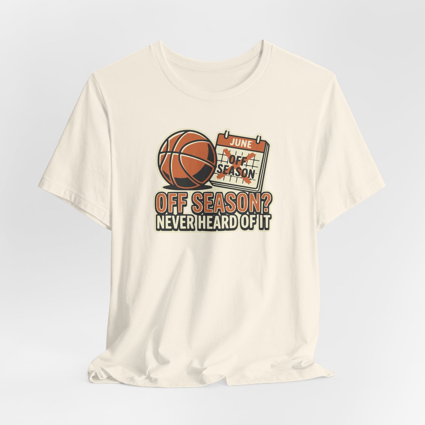 No Offseason Basketball T-Shirt | Sommer Hooper Tee | Perfektes Geschenk