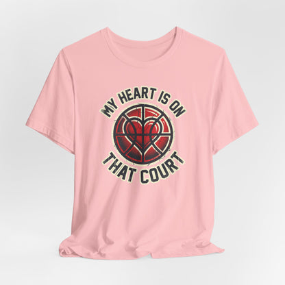 My Heart Is On That Court Basketball T-Shirt | Red & Black Tee | Perfect Gift for Hoopers