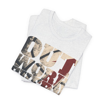 Outwork Everyone Basketball T-Shirt | Grind Motivation Tee | Gym Gift