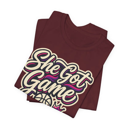 She Got Game Basketball T-Shirt | Women's Hoops Tee | Perfect Gift for Female Players