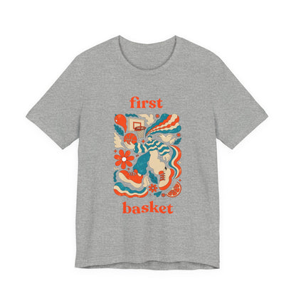 First Basket Basketball T-Shirt | Retro Groovy Hoop Tee | Gift for Players