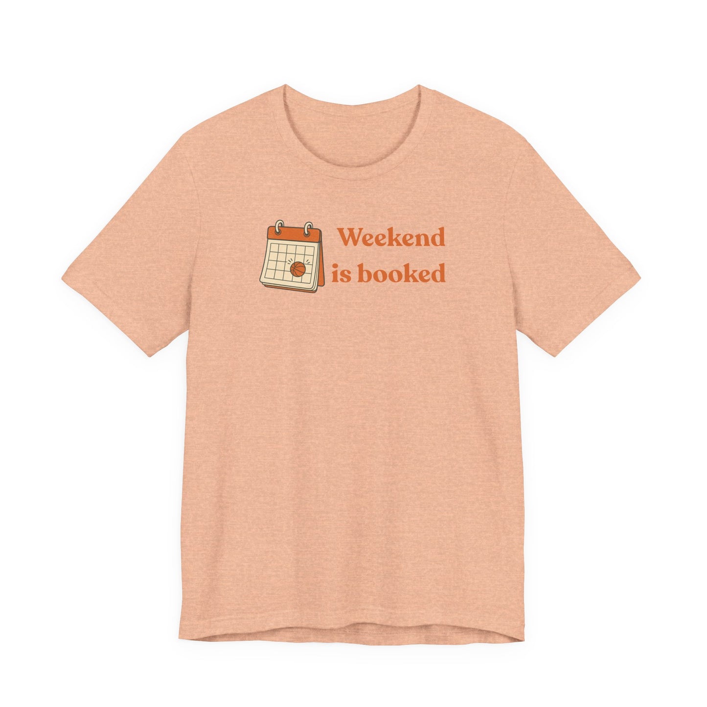 Weekend Is Booked Basketball T-Shirt | Gameday Kalender Tee | Geschenk für Baller