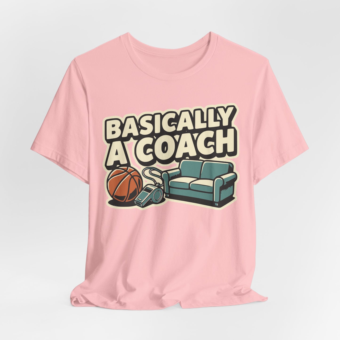 Basically A Coach Basketball T-Shirt | Witziger Hooper Tee | Geschenk für Trainer