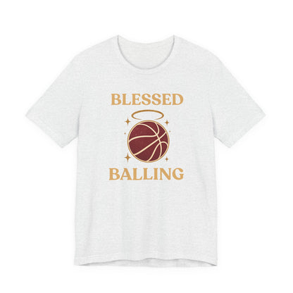 Blessed and Balling Basketball T-Shirt | Faith Halo Tee | Perfect Gift for Hoopers