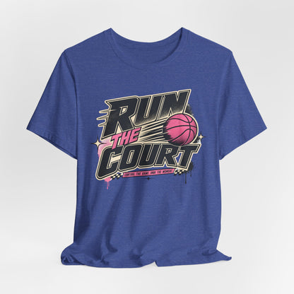 Run The Court Basketball T-Shirt | Women's Hooper Tee | Perfect Gift for Female Players