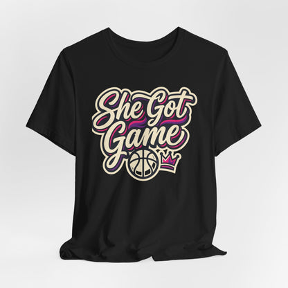 She Got Game Basketball T-Shirt | Women's Hoops Tee | Perfect Gift for Female Players