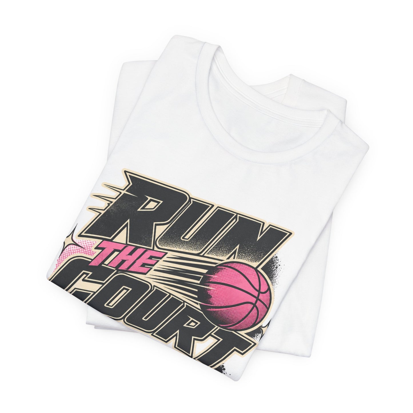 Run The Court Basketball T-Shirt | Women's Hooper Tee | Perfect Gift for Female Players