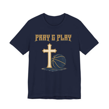 Pray and Play Basketball T-Shirt | Faith & Hoops Tee | Perfect Gift for Ballers