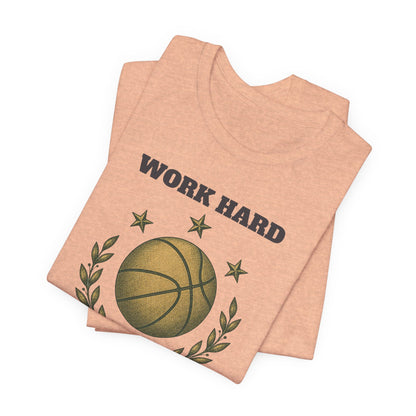 Work Hard Dream Big Basketball T-Shirt | Motivational Hooper Tee | Perfect Gift