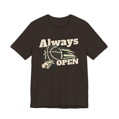Always Open Basketball T-Shirt | Hooper Graphic Tee | Perfect Gift for Ballers