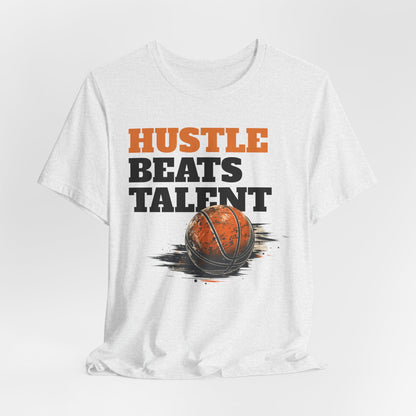 Hustle Beats Talent Basketball T-Shirt | Motivational Hooper Tee | Perfect Gift for Ballers