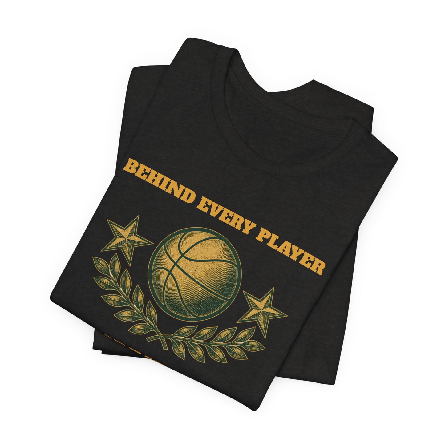 Behind Every Player is a Great Coach Basketball T-Shirt | Gold Crest Tee | Coach Gift