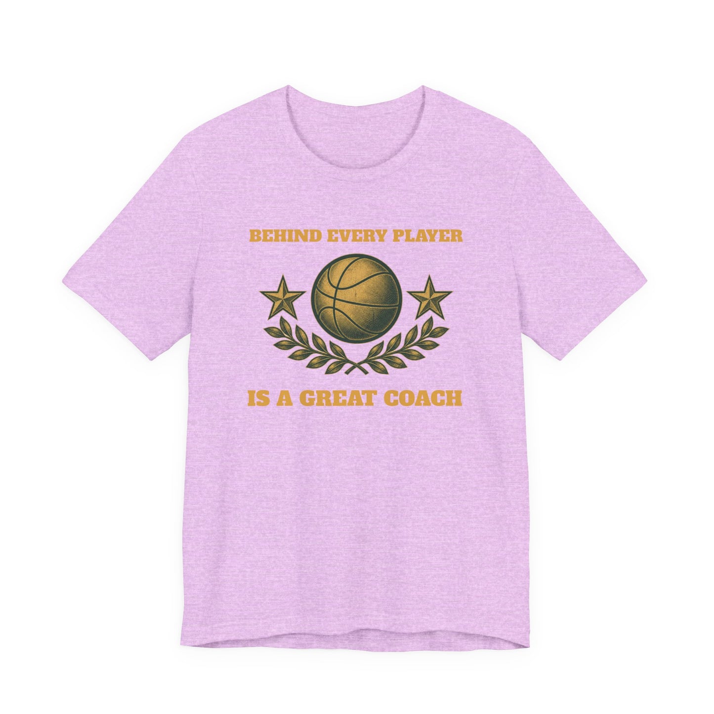 Behind Every Player is a Great Coach Basketball T-Shirt | Gold Crest Tee | Coach Gift