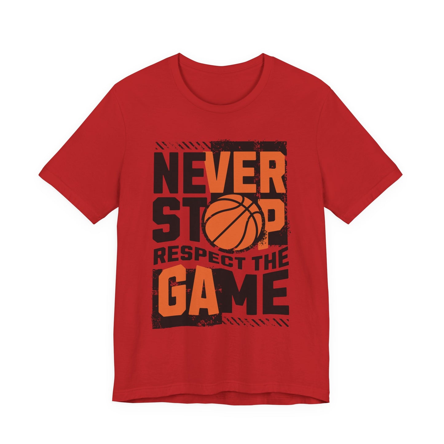 Never Stop Respect The Game Basketball T-Shirt | Motivations Tee | Geschenk für Hooper