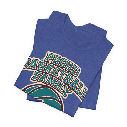Proud Basketball Family T-Shirt | Vintage Hooper Tee | Perfect Gift for Players