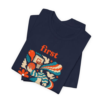 First Basket Basketball T-Shirt | Retro Groovy Hoop Tee | Gift for Players