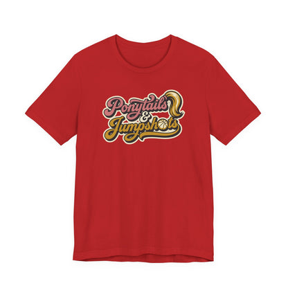 Ponytails & Jumpshots Basketball T-Shirt | Women's Hooper Tee | Perfect Gift for Female Ball Players