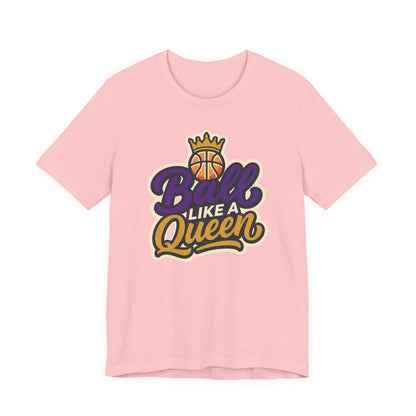 Ball Like A Queen Basketball T-Shirt | Purple Gold Hoops Tee | Gift for Female Players