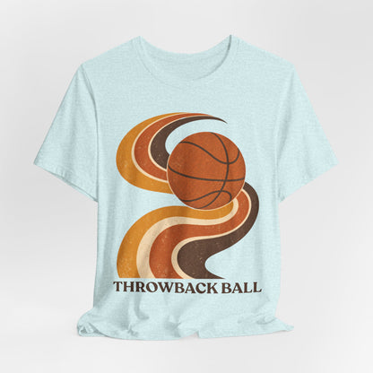 Retro Throwback Ball Basketball T-Shirt | Vintage Vibes Tee | Perfect Gift