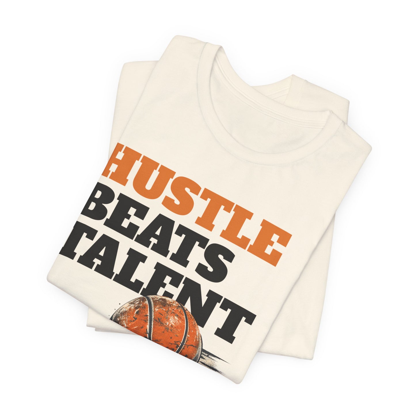 Hustle Beats Talent Basketball T-Shirt | Motivational Hooper Tee | Perfect Gift for Ballers