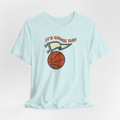 It's Gameday Basketball T-Shirt | Pennant Flag Tee | Perfect Gift for Hoopers