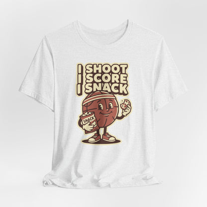 I Shoot I Score I Snack Basketball T-Shirt | Funny Hooper Tee | Gift for Ballers