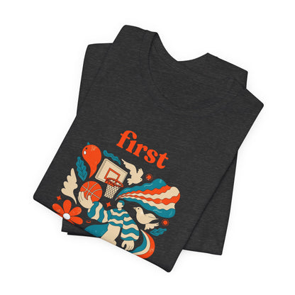 First Basket Basketball T-Shirt | Retro Groovy Hoop Tee | Gift for Players