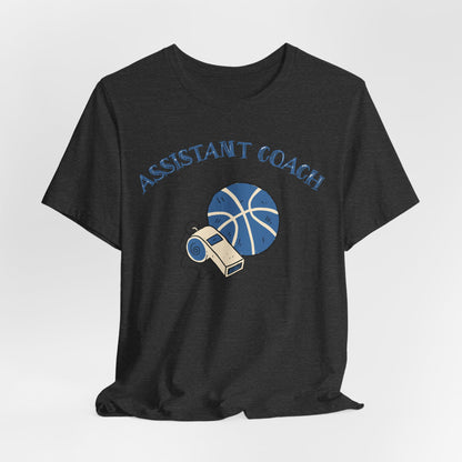 Assistant Coach Basketball T-Shirt | Whistle & Ball Tee | Perfect Coach Gift