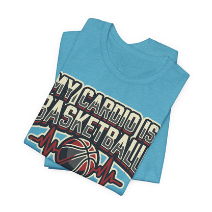 My Cardio is Basketball Heartbeat T-Shirt | Funny Hooper Tee | Gift for Players