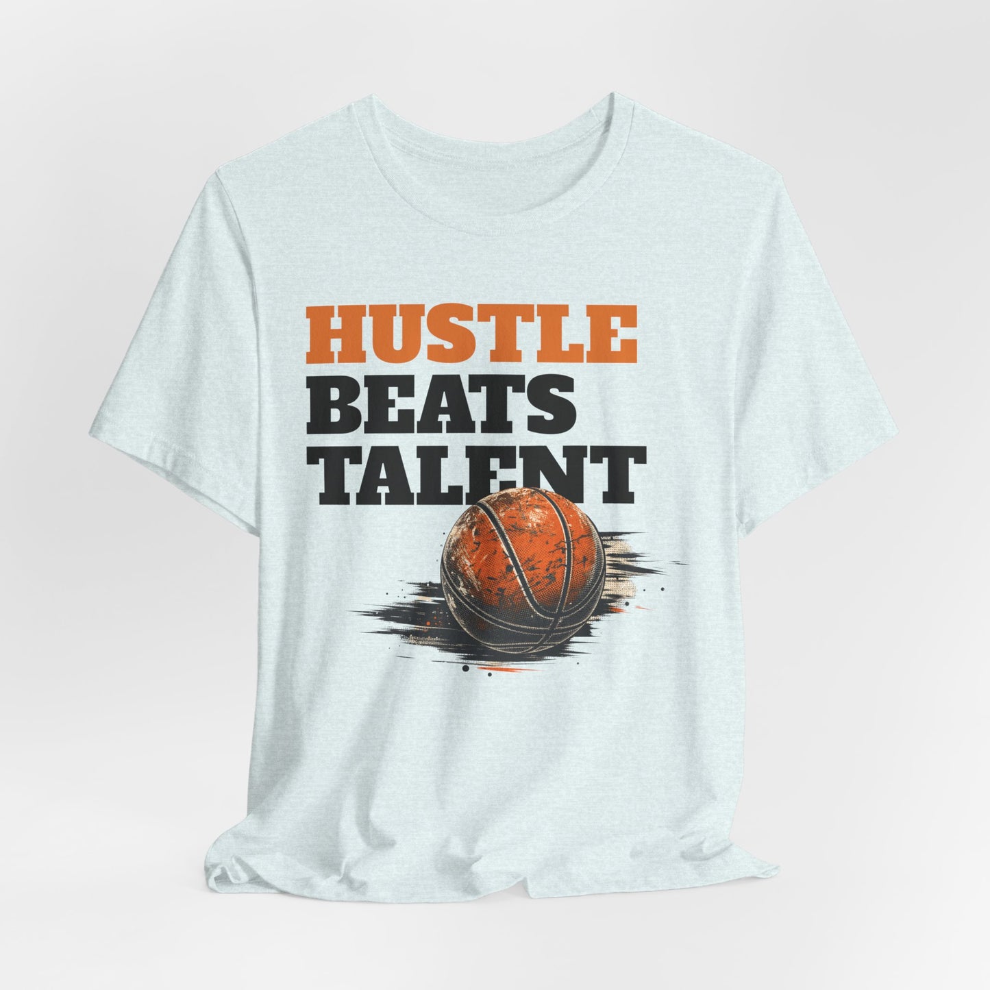 Hustle Beats Talent Basketball T-Shirt | Motivational Hooper Tee | Perfect Gift for Ballers
