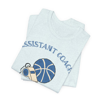 Assistant Coach Basketball T-Shirt | Whistle & Ball Tee | Perfect Coach Gift