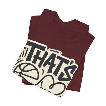 That's My Player Basketball T-Shirt | Mom Proud Parent Tee | Perfect Gift for Basketball Families